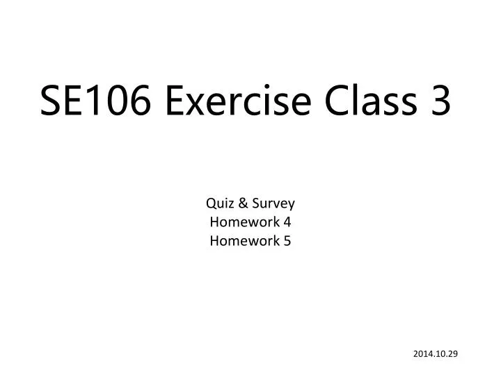 se106 exercise class 3