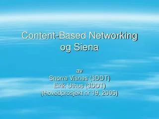 content based networking og siena