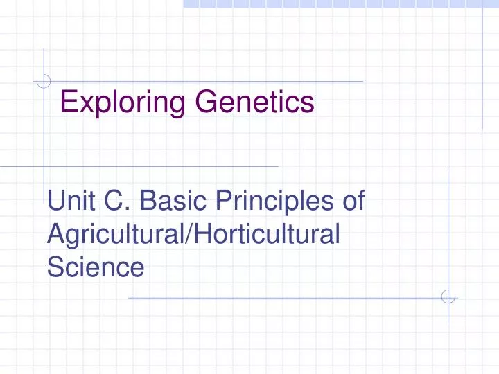 exploring genetics