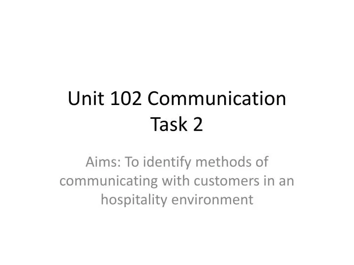 unit 102 communication task 2