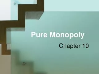 Pure Monopoly