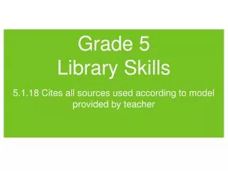 Grade 5 Library Skills