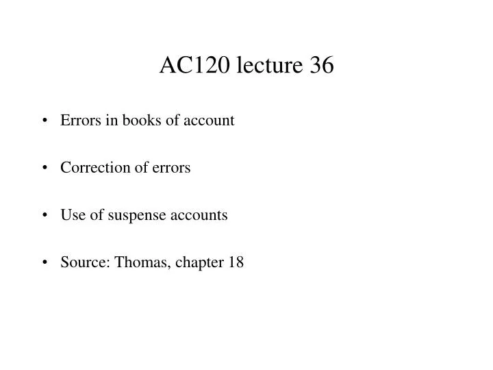 ac120 lecture 36