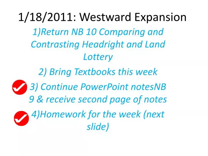 1 18 2011 westward expansion