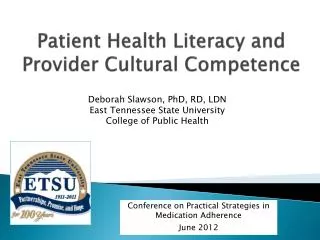 Patient Health Literacy and Provider Cultural Competence