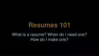 Resumes 101