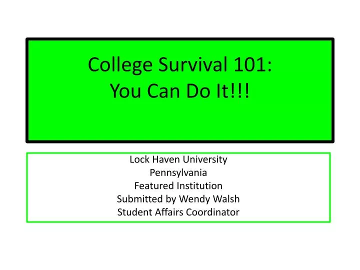 college survival 101 you can do it