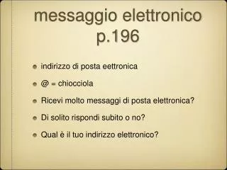 messaggio elettronico p 196