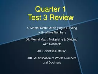 Quarter 1 Test 3 Review