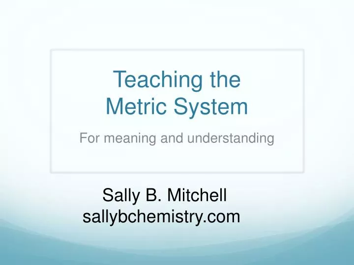 teaching the metric system