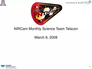 NIRCam Monthly Science Team Telecon March 6, 2008