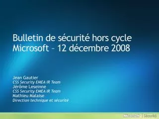 bulletin de s curit hors cycle microsoft 12 d cembre 2008