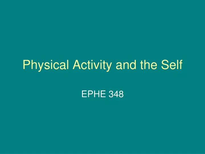 physical activity and the self