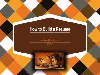 How to Build a Resume
