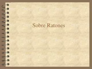 sobre ratones