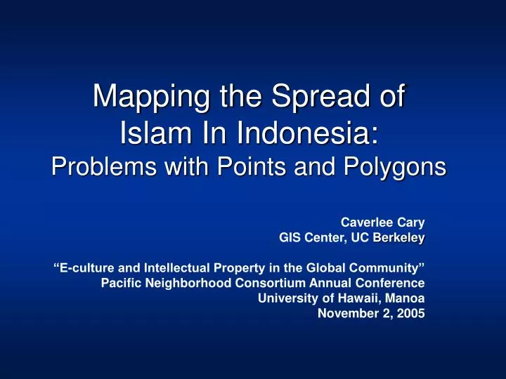 mapping the spread of islam in indonesia problems with points and polygons