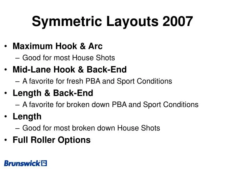 symmetric layouts 2007
