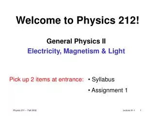 Welcome to Physics 212!