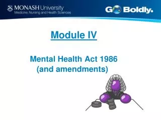 Module IV Mental Health Act 1986 (and amendments)