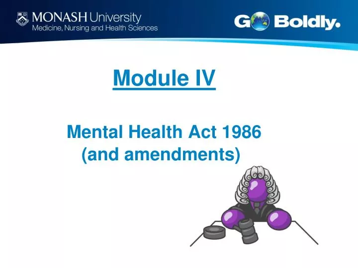 module iv mental health act 1986 and amendments