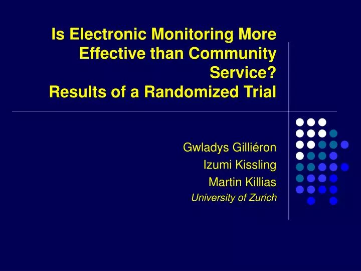 is electronic monitoring more effective than community service results of a randomized trial