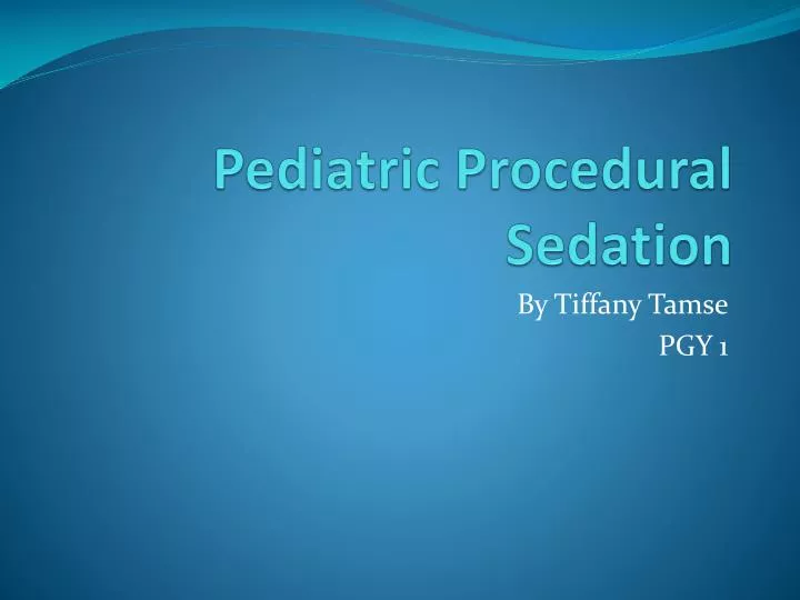 pediatric procedural sedation