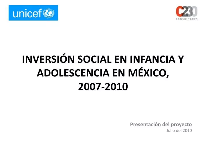 inversi n social en infancia y adolescencia en m xico 2007 2010