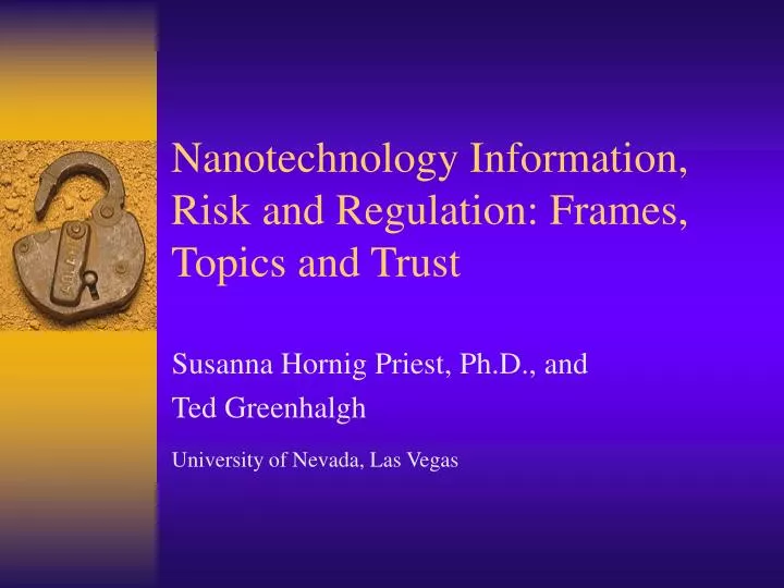 nanotechnology information risk and regulation frames topics and trust