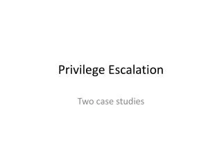 Privilege Escalation