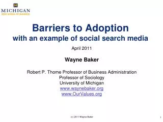 Barriers to Adoption with an example of social search media