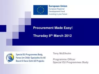 Procurement Made Easy! Thursday 8 th March 2012