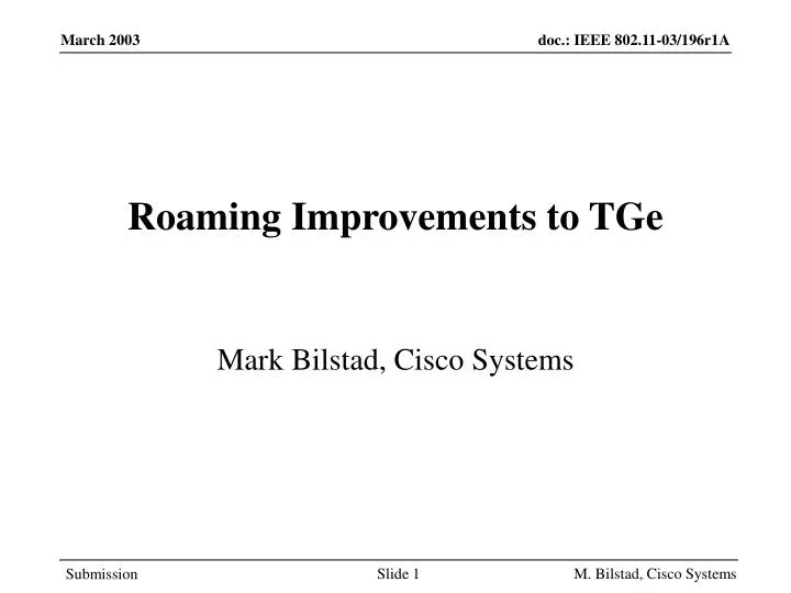 roaming improvements to tge