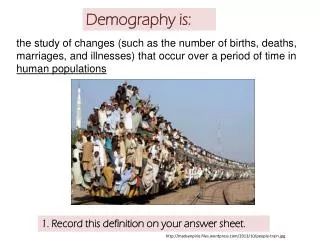 Demography is: