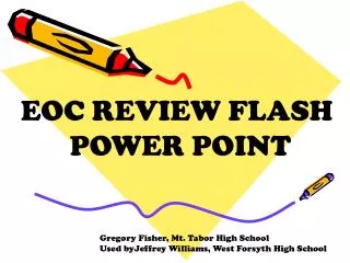 EOC REVIEW FLASH POWER POINT