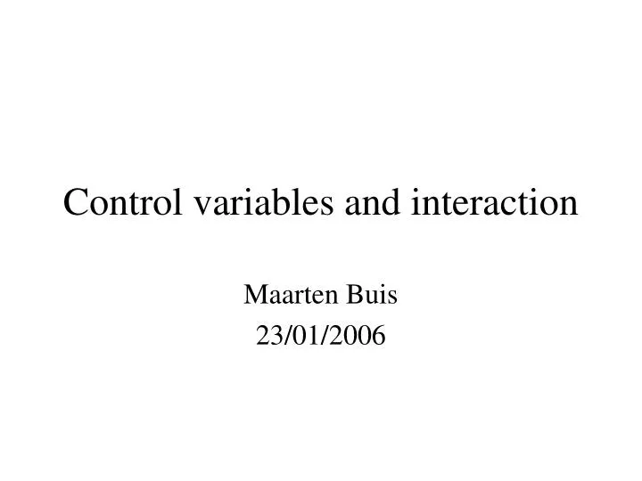 control variables and interaction