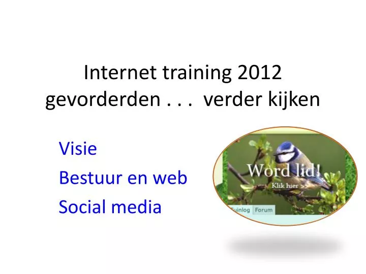 internet training 2012 gevorderden verder kijken