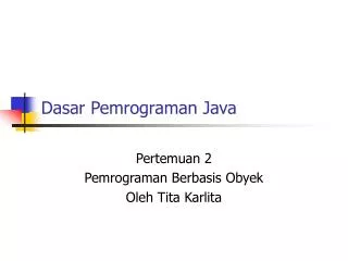 Dasar Pemrograman Java