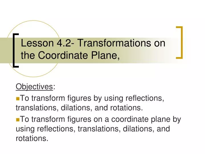 lesson 4 2 transformations on the coordinate plane