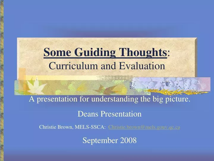 some guiding thoughts curriculum and evaluation
