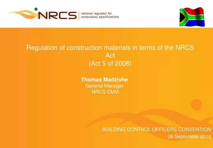 regulation of construction materials in terms of the nrcs act act 5 of 2008