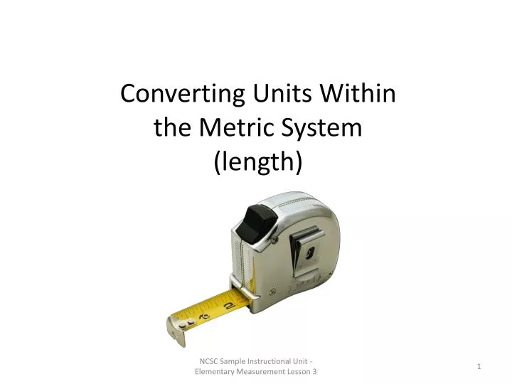 converting units within the metric system length