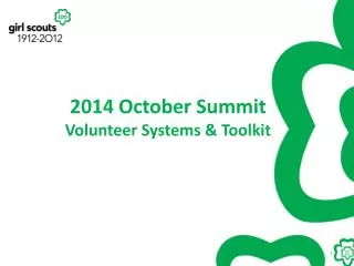 2014 October Summit Volunteer Systems &amp; Toolkit