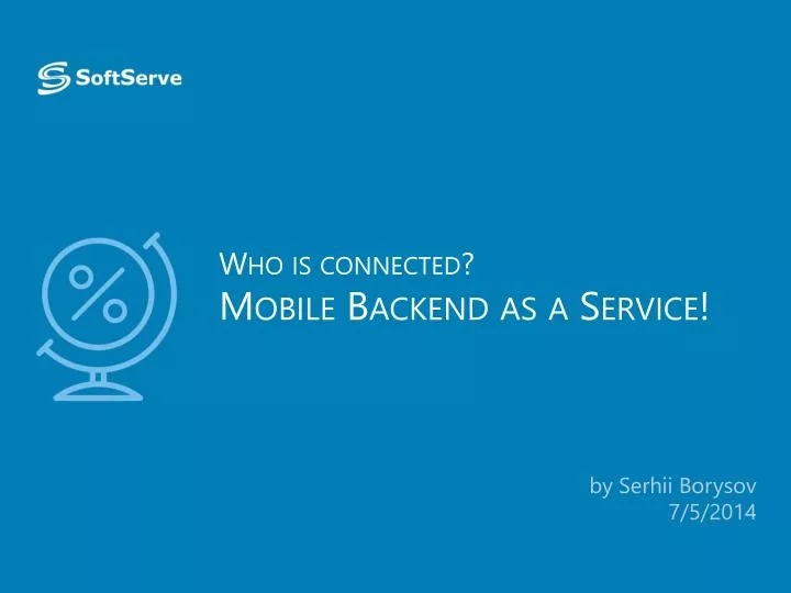 who is connected mobile backend as a service