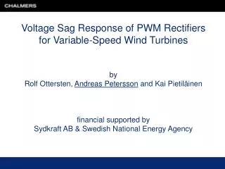 Voltage Sag Response of PWM Rectifiers for Variable-Speed Wind Turbines by