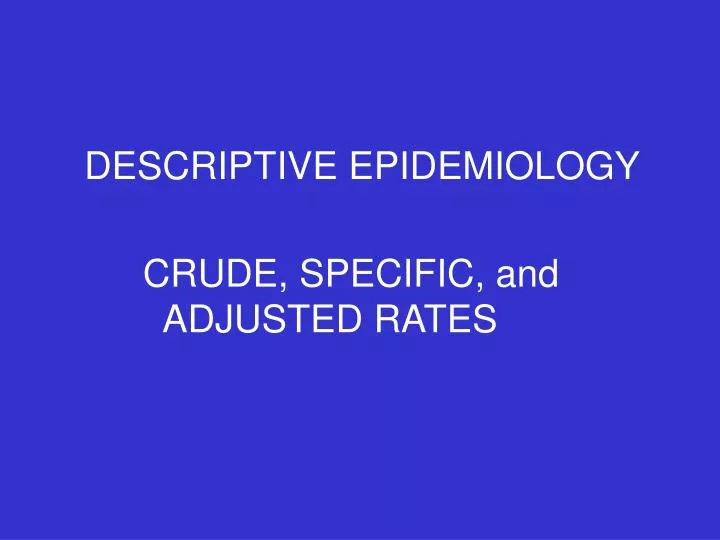 descriptive epidemiology