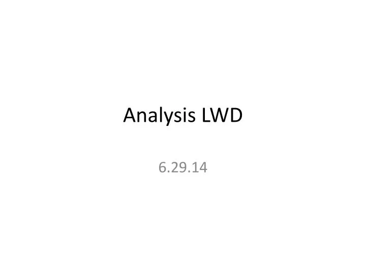 analysis lwd