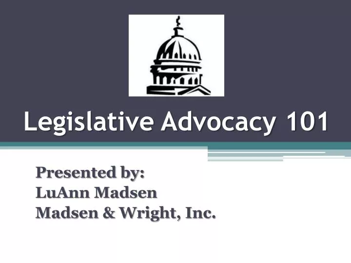 legislative advocacy 101