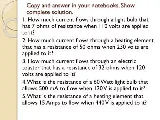 Copy and answer in your notebooks. Show complete solution.