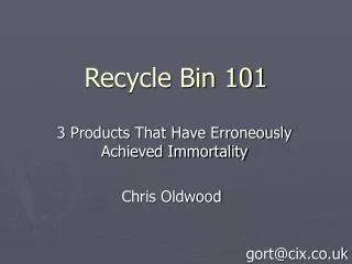 Recycle Bin 101