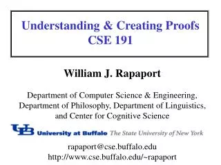 Understanding &amp; Creating Proofs CSE 191